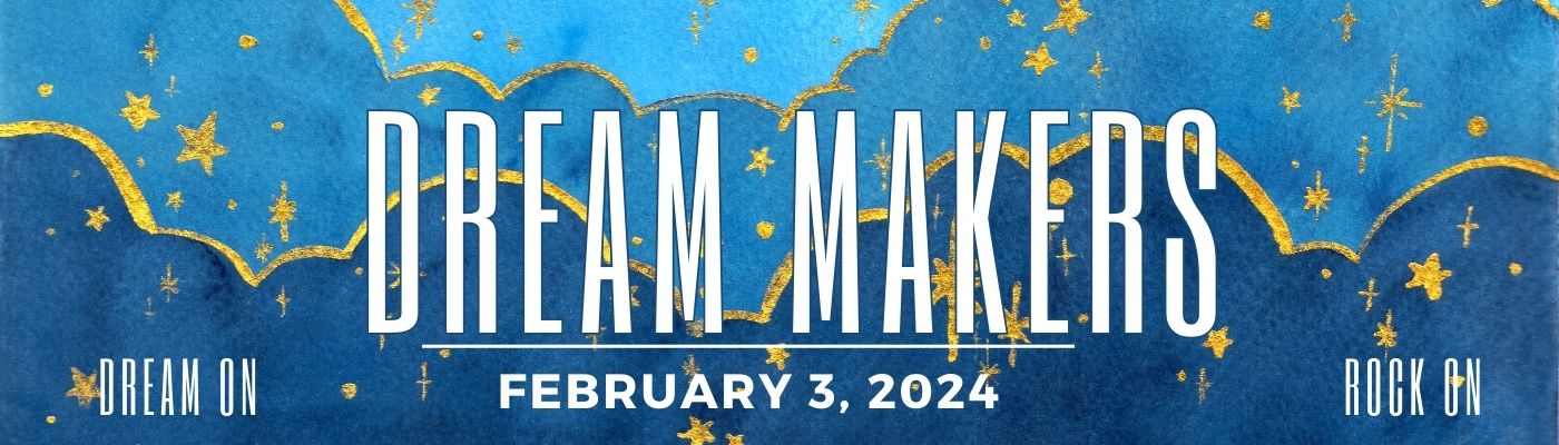 Dream Makers Tháng Hai 3, 2024